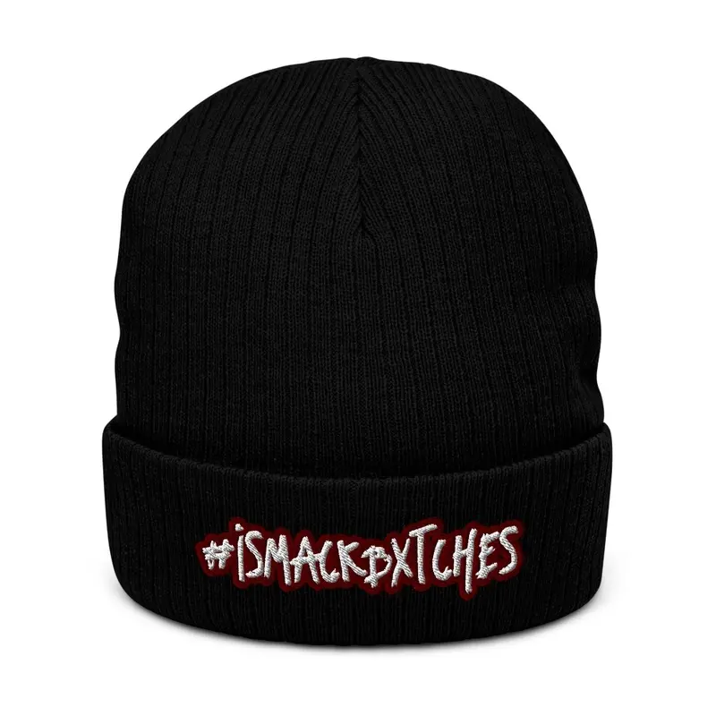 #iSmackBxtches Beanie